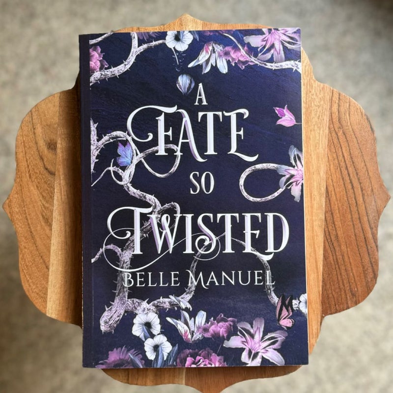 A Fate So Twisted *SIGNED*