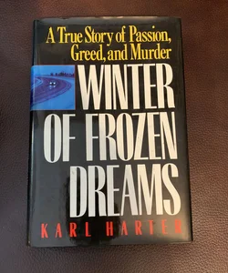 Winter of Frozen Dreams