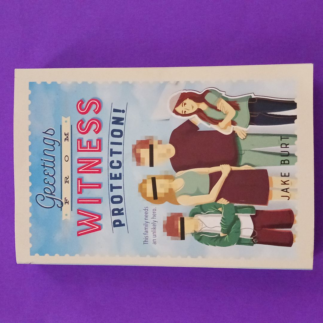 Greetings from Witness Protection!