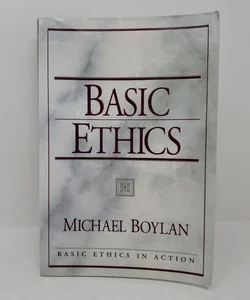 Basic Ethics