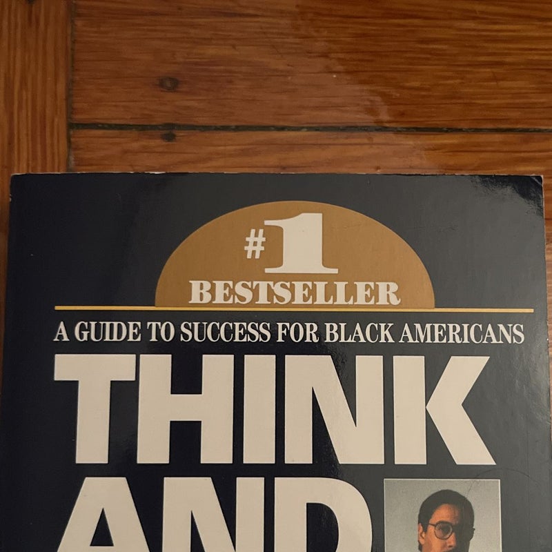 Think and Grow Rich: a Black Choice