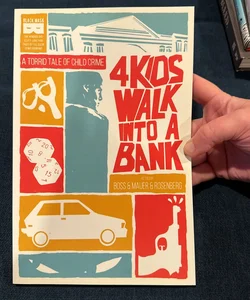 4 Kids Walk into a Bank