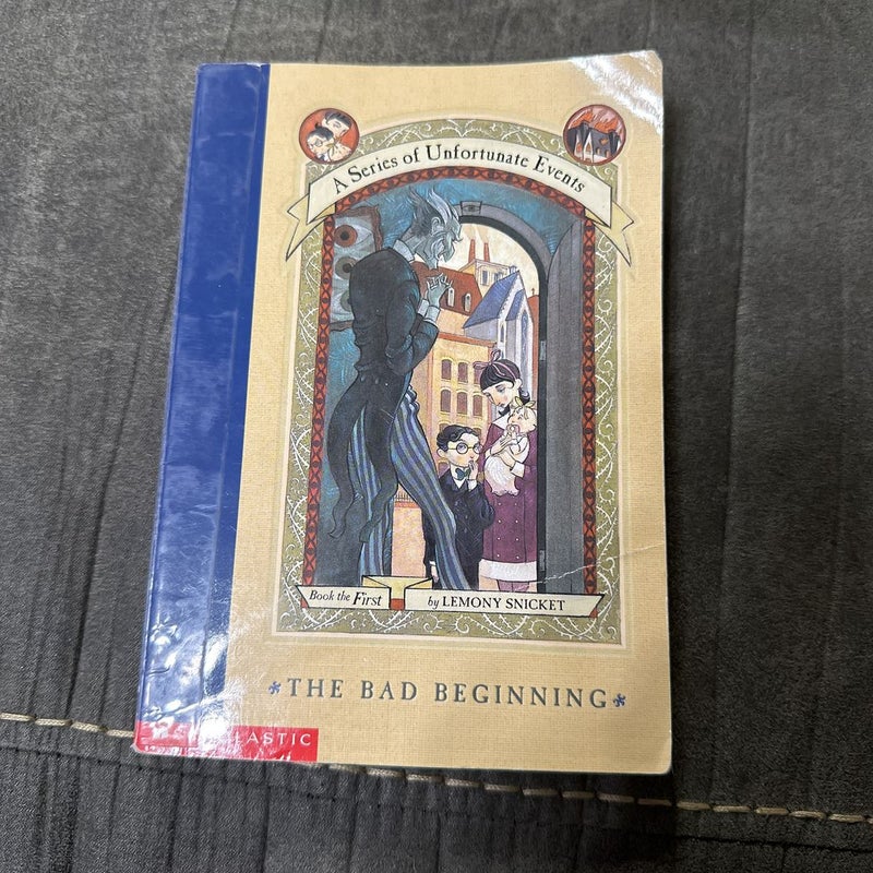 The Bad Beginning-Series of Unfortunate Events