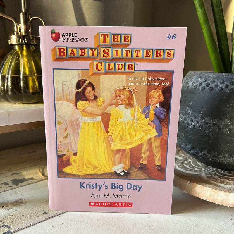 The Babysitters Club #6 Kristy’s Big Day