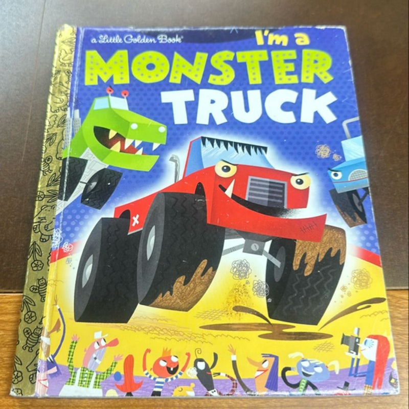 I'm a Monster Truck