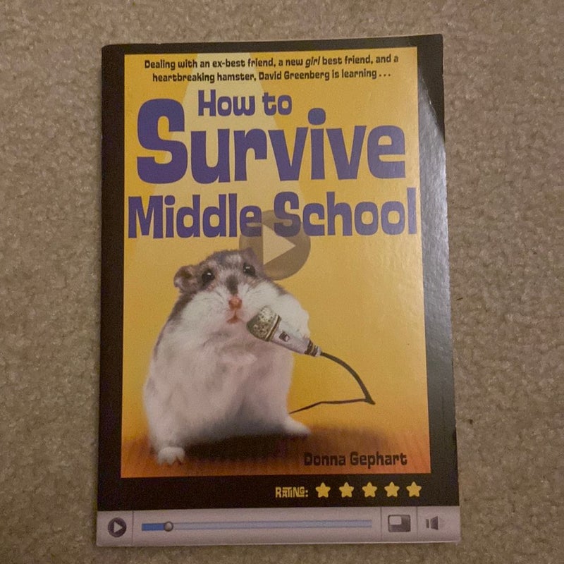 How to Survive Middle School