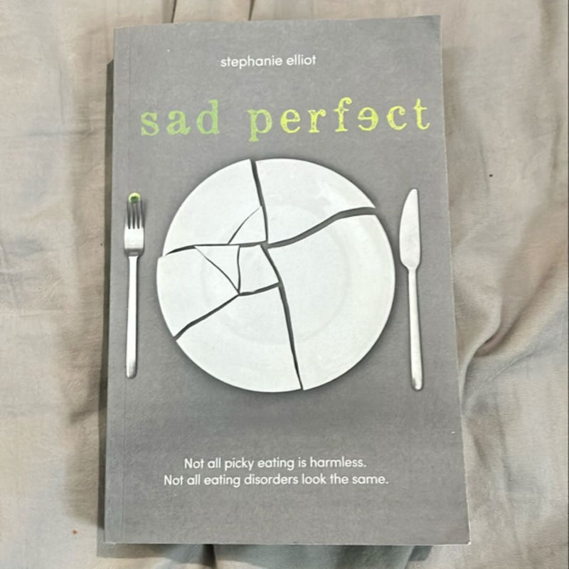 Sad Perfect