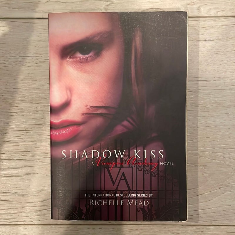 Shadow Kiss