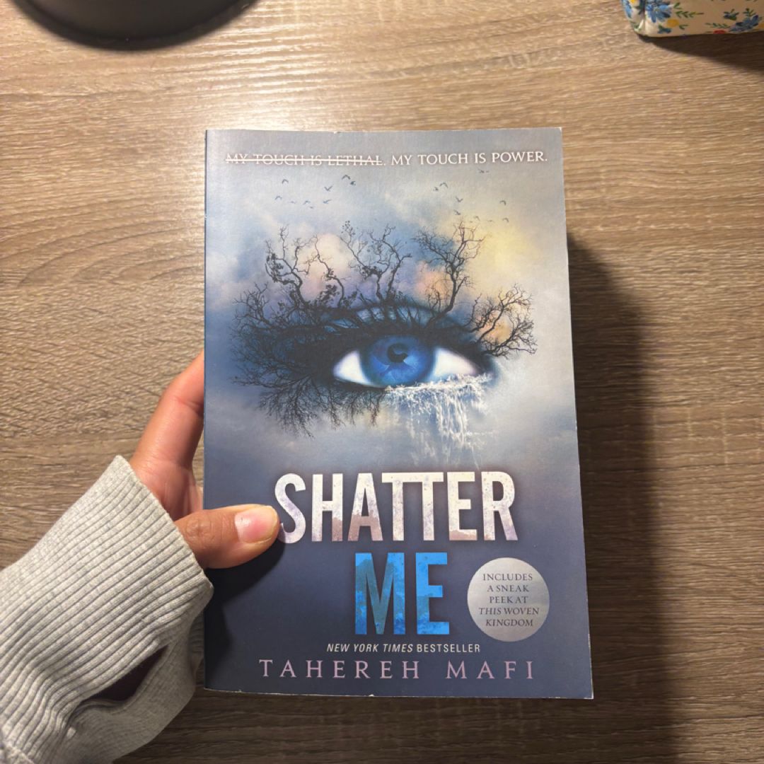 Shatter Me