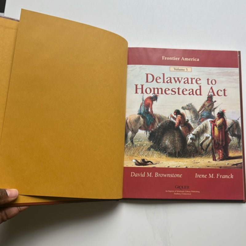 Frontier America: Delaware-Homestead Act