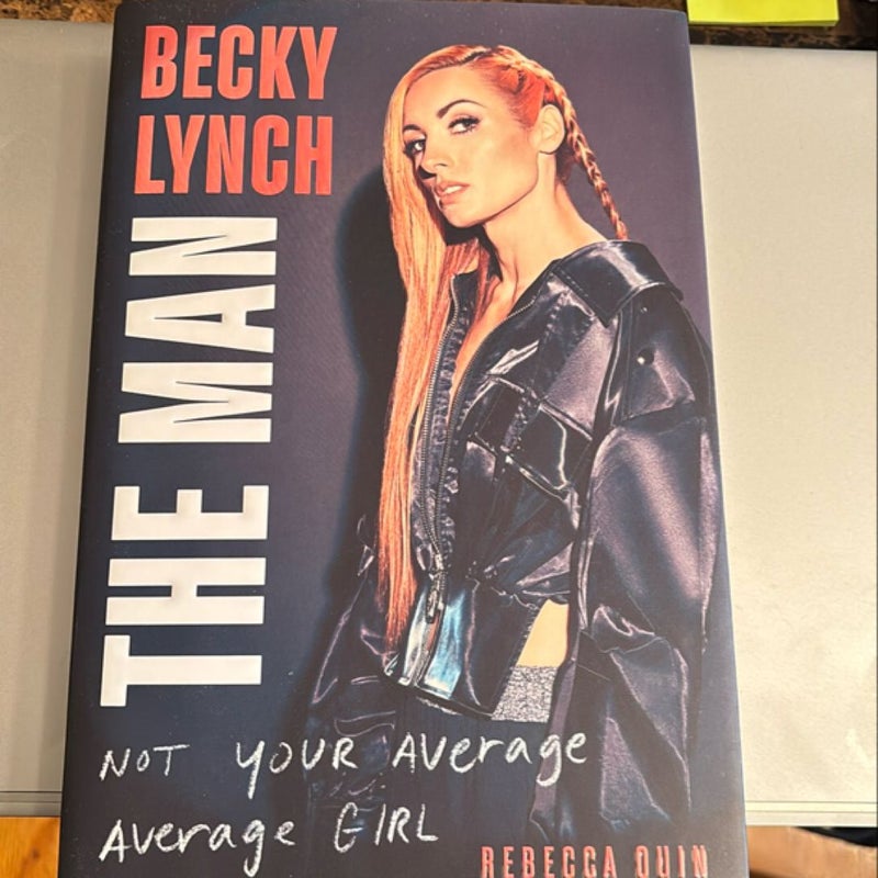 Becky Lynch: the Man