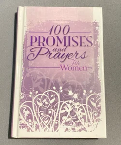 100 Promises and Prayers for Women