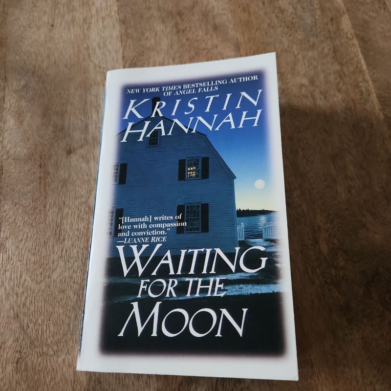 Waiting for the Moon