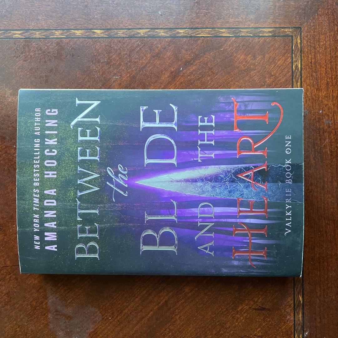 Between the Blade and the Heart