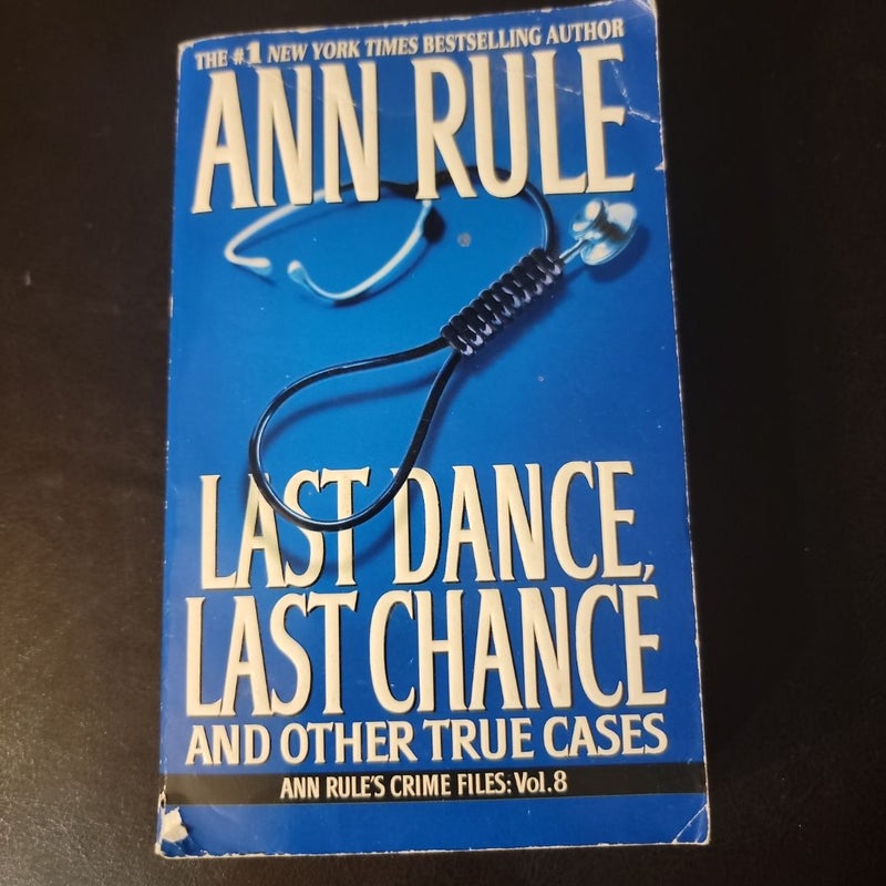 Last Dance, Last Chance