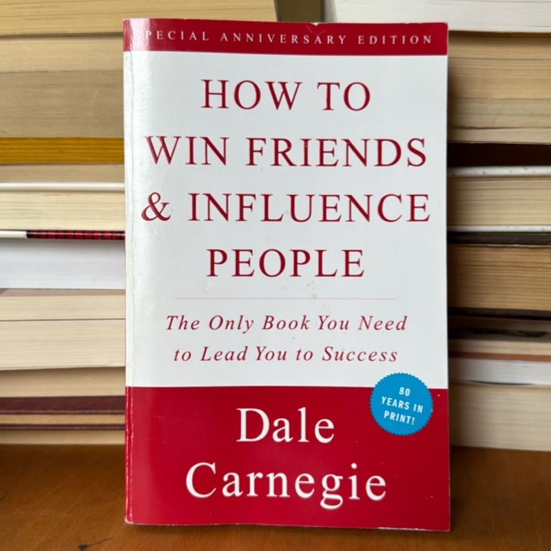 How to Win Friends and Influence People