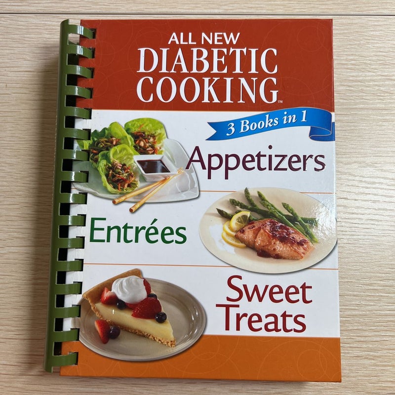3 Books in 1: All New Diabetic Cooking