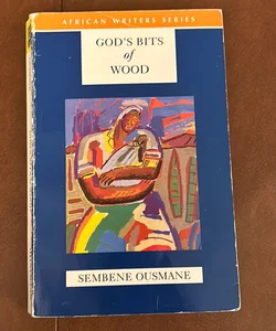 God's Bits of Wood