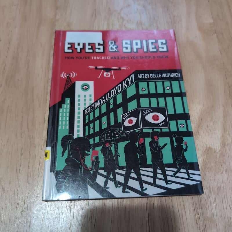 Eyes and Spies