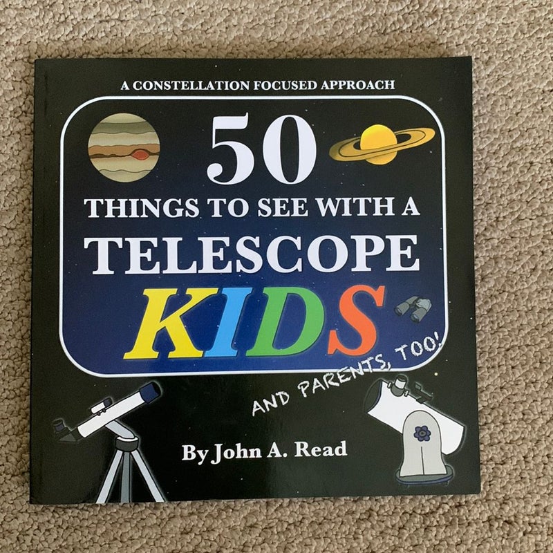 50 Things to See with a Telescope - Kids