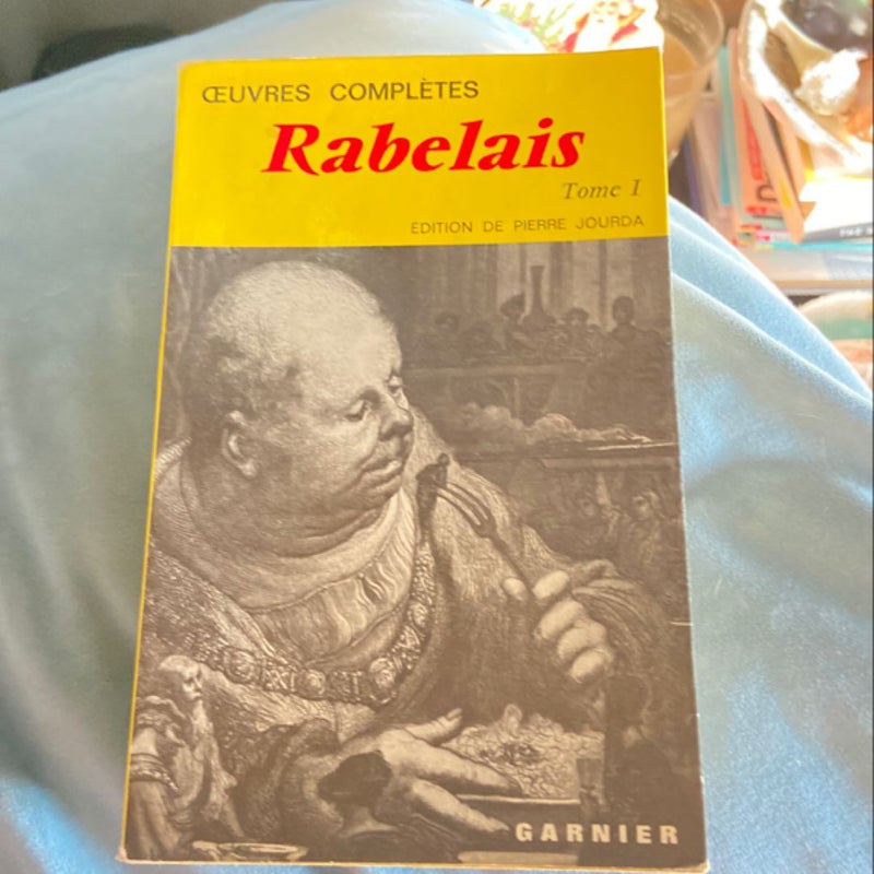 Rabelais oeuvres complète Tome 1