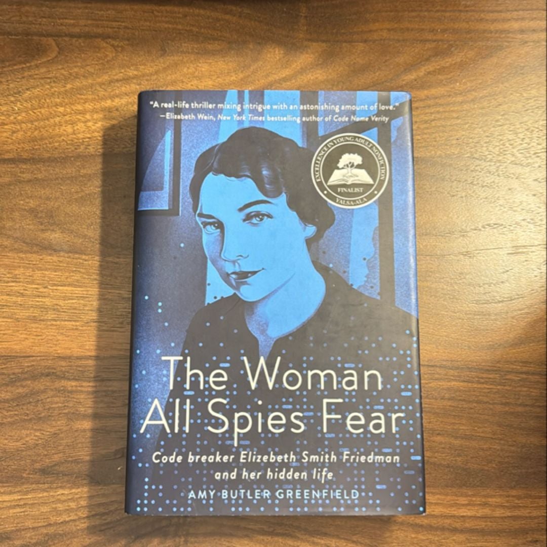 The Woman All Spies Fear