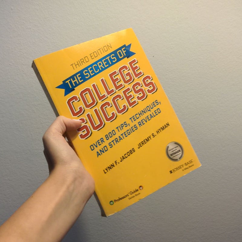 The Secrets of College Success by Lynn F. Jacobs, Paperback Pangobooks