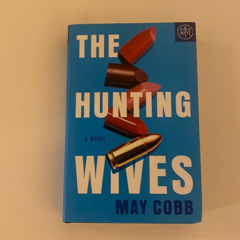 The Hunting Wives