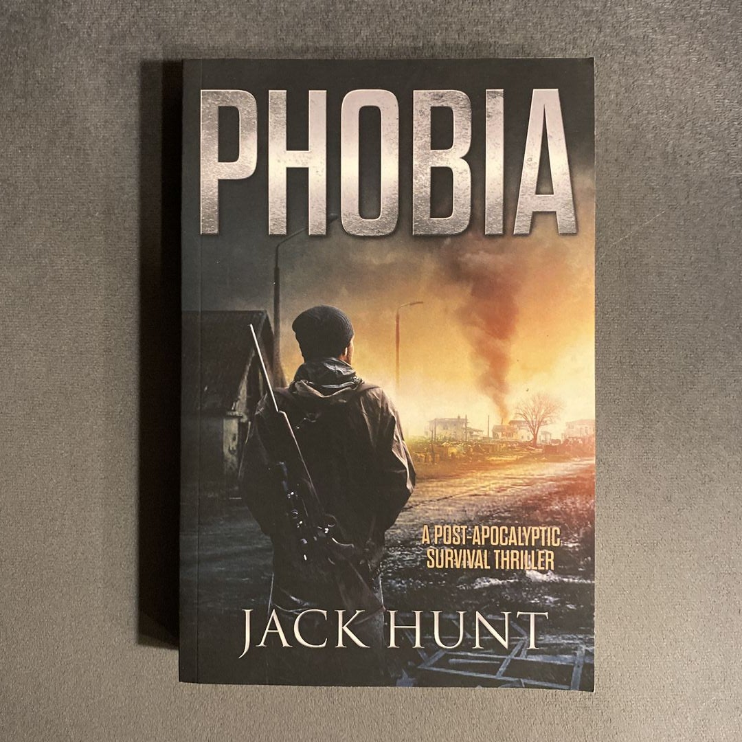 Phobia - a Post-Apocalyptic Survival Thriller