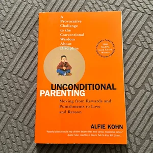 Unconditional Parenting