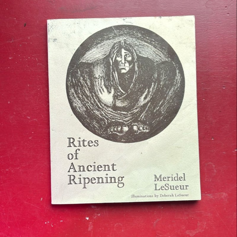 Rites of Ancient Ripening 