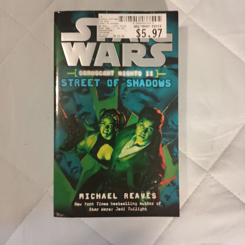 Street of Shadows: Star Wars Legends (Coruscant Nights, Book II)