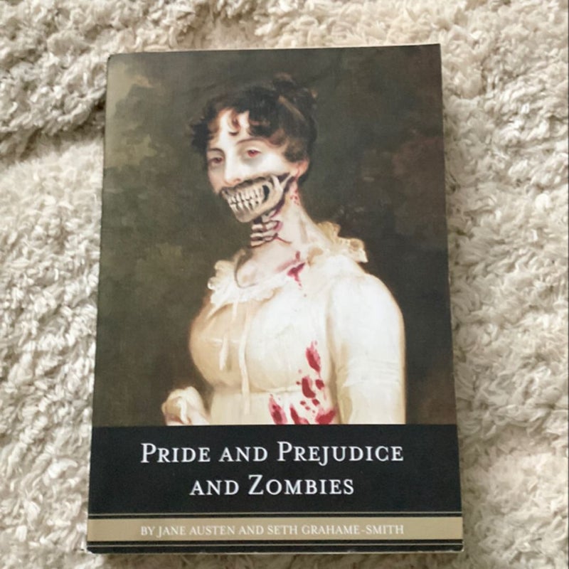 Pride and prejudice and zombies