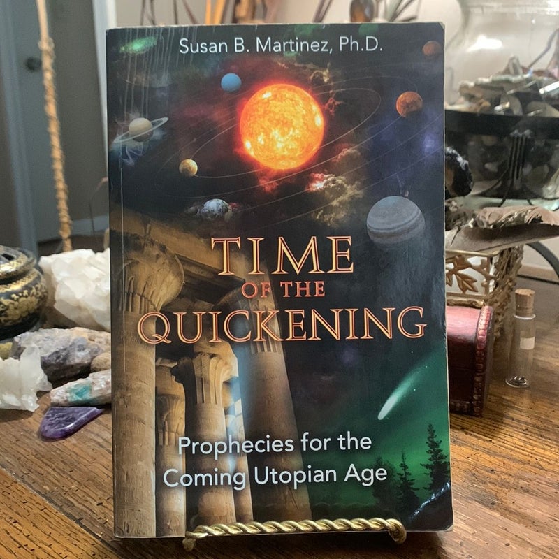 Time of the Quickening