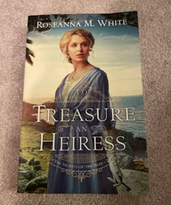 To Treasure an Heiress