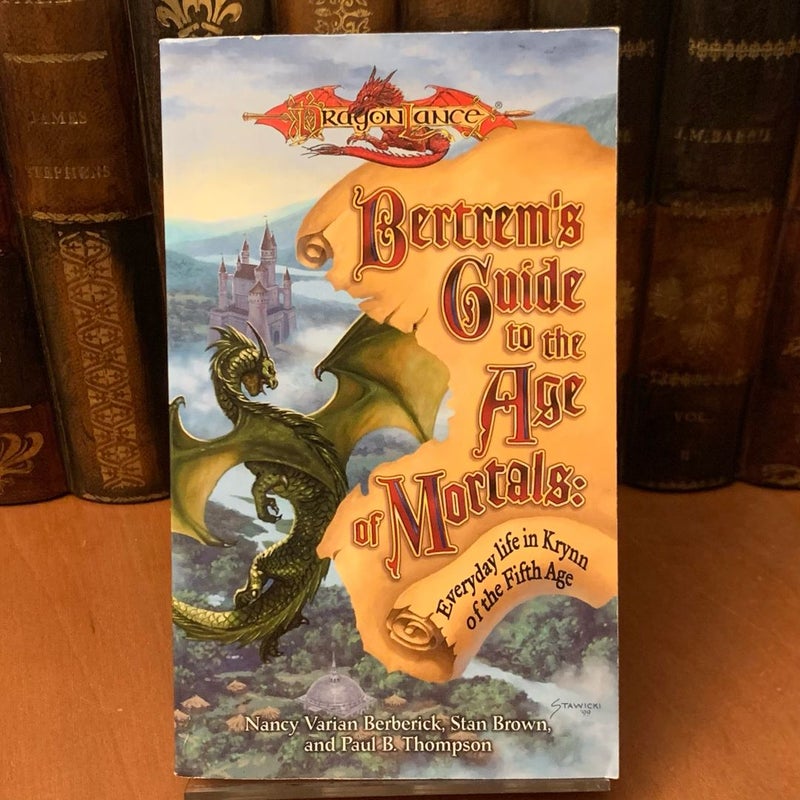 Bertrem's Guide to the Age of Mortals