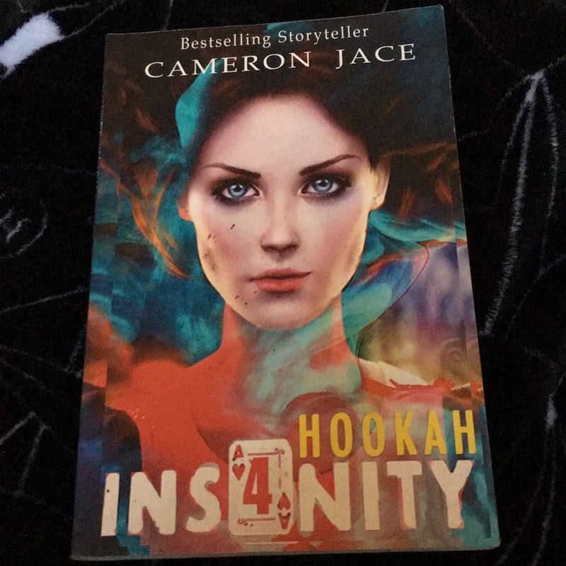 Hookah (Insanity Book 4)