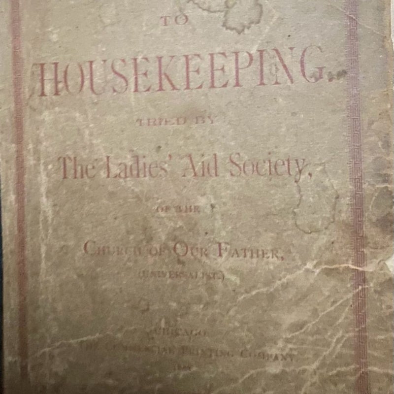 Help To Housekeeping Tried by the Ladies Aid Society 