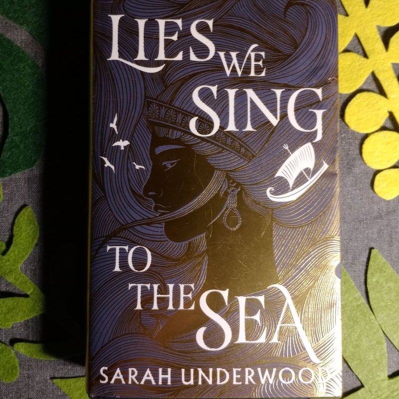Lies We Sing to the Sea (Signed Illumicrate Edition)
