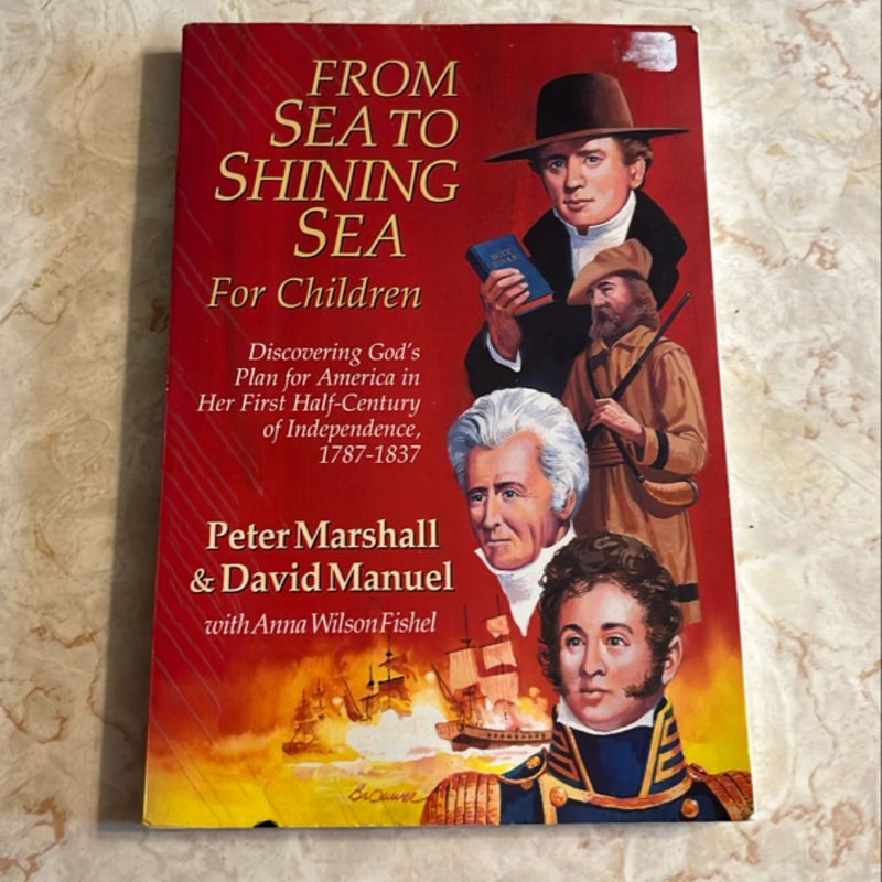 From Sea to Shining Sea for Children
