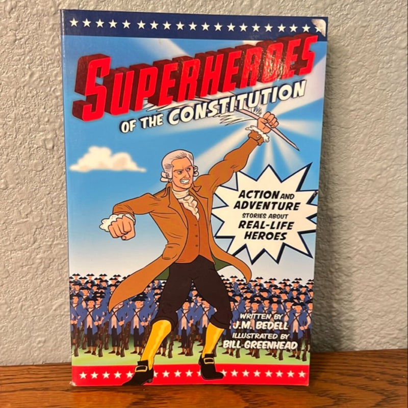Superheroes of the Constitution