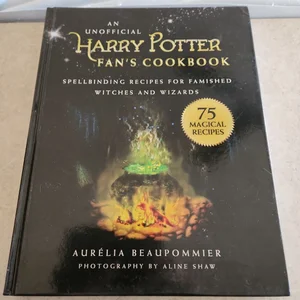 An Unofficial Harry Potter Fan's Cookbook