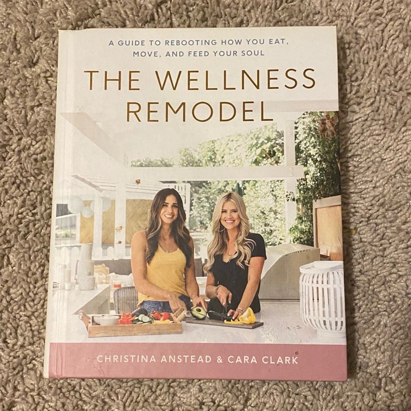 The Wellness Remodel