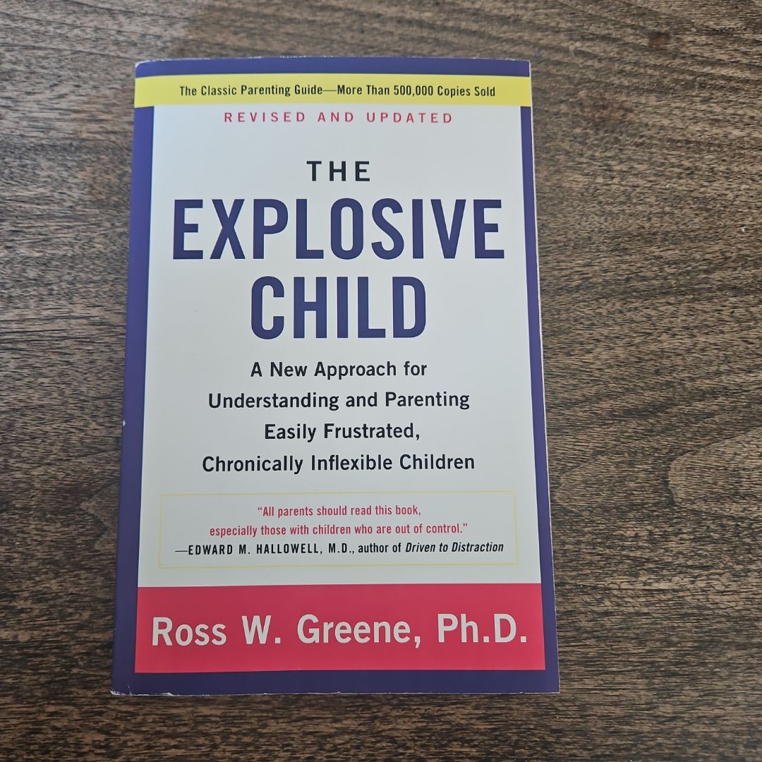 The Explosive Child [Fifth Edition]