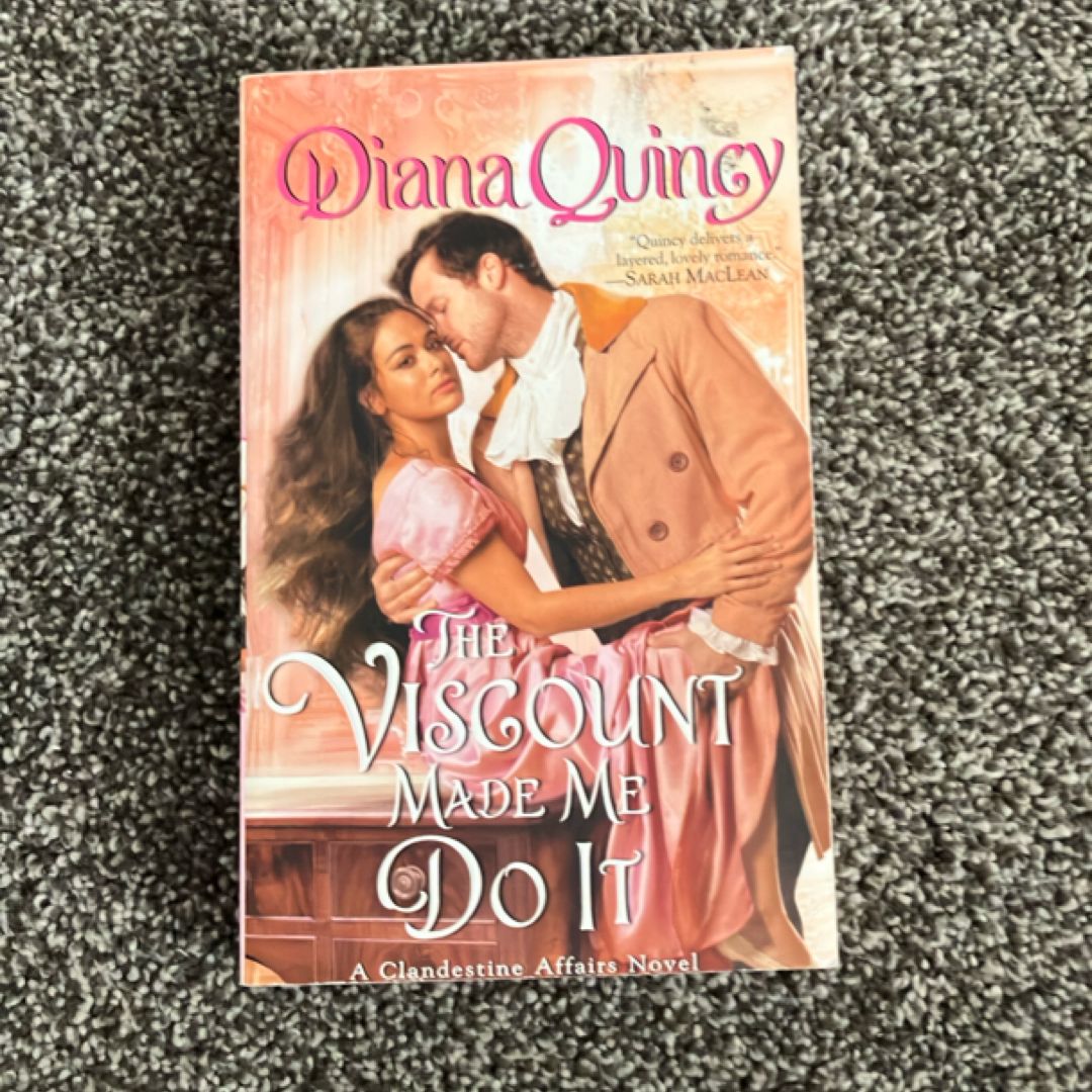 The Viscount Made Me Do It