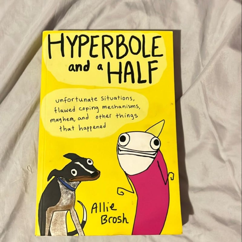 Hyperbole and a Half