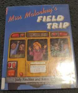 Miss Malarkey's Field Trip
