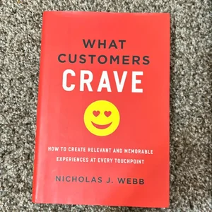 What Customers Crave