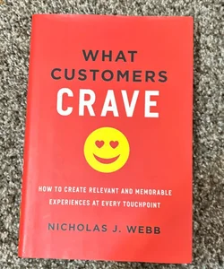 What Customers Crave