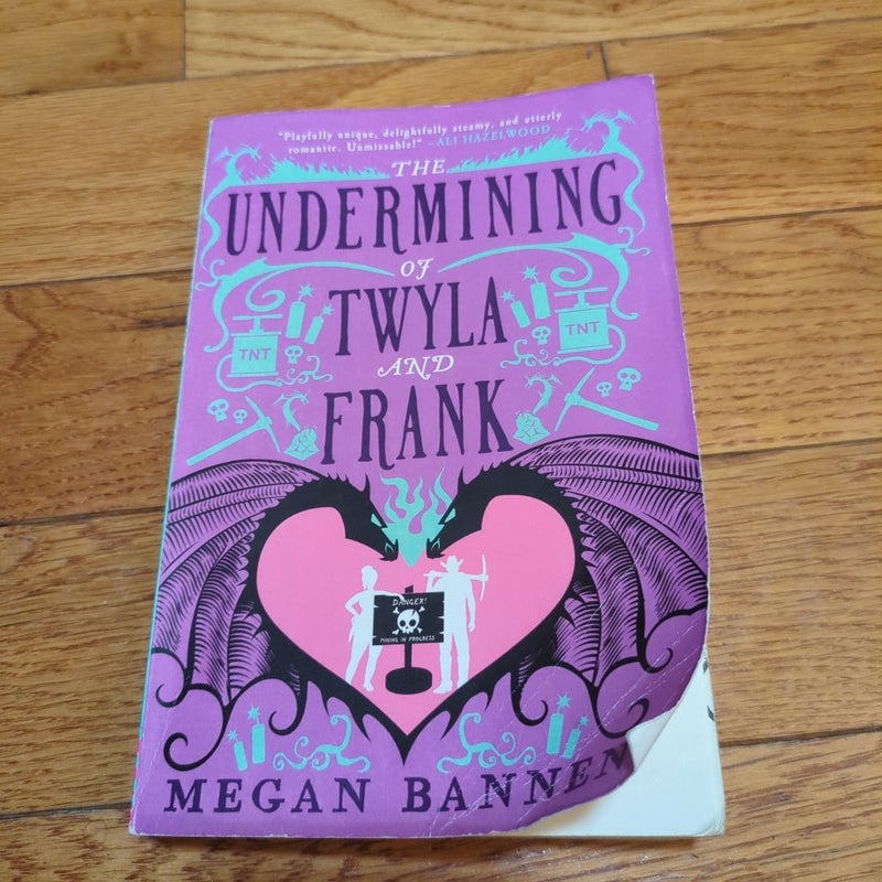 The Undermining of Twyla and Frank